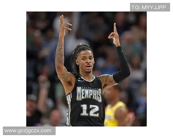 贾·莫兰特：从天赋异禀到篮球巨星的成长之路